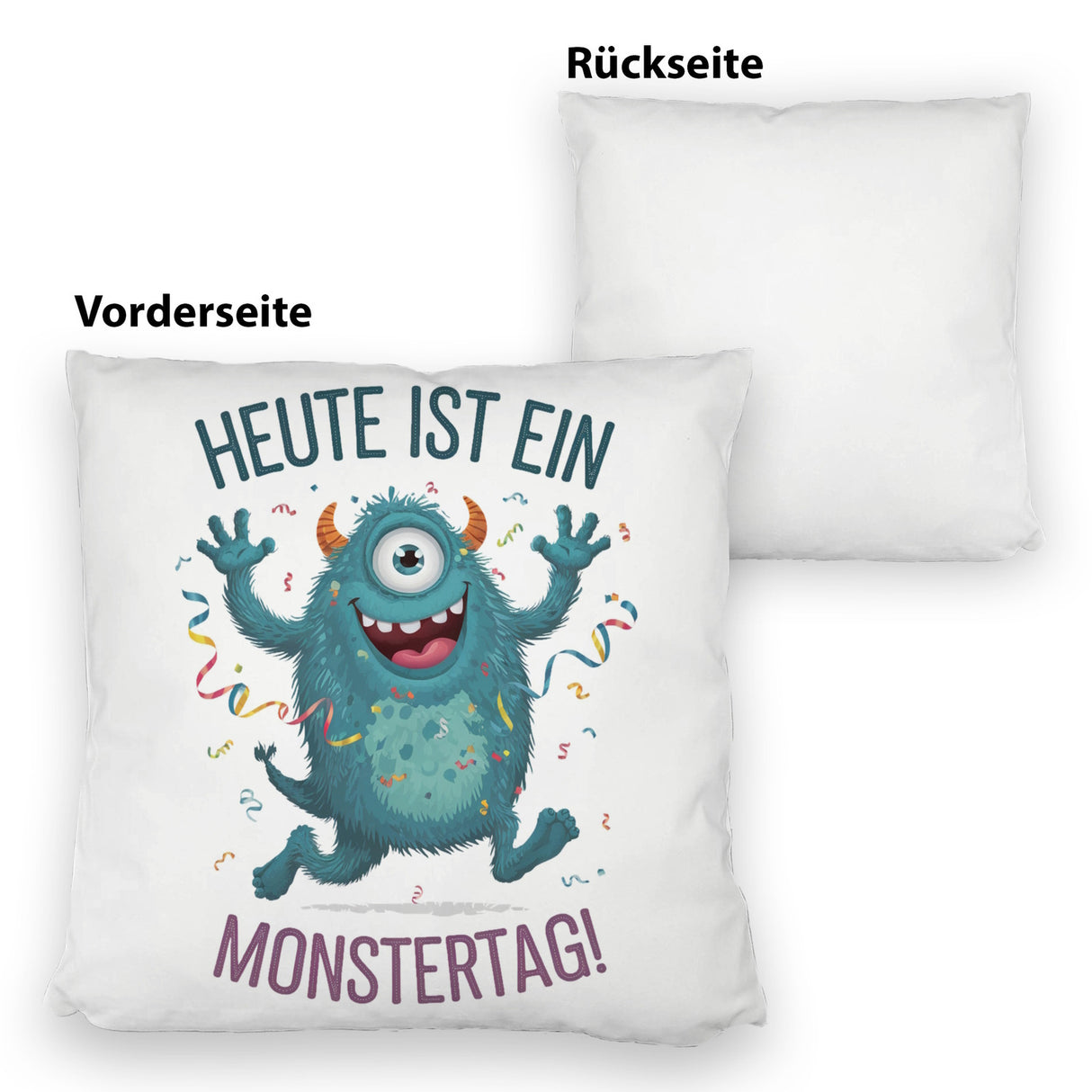 Heute ist ein Monstertag! Kissen