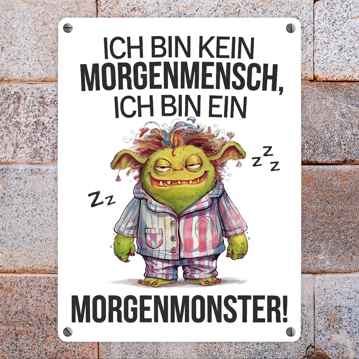 Verschlafenes Morgenmonster Metallschild in 15x20 cm Monster