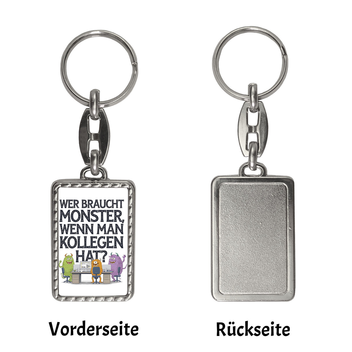 Keine Monster, aber Kollegen Schlüsselanhänger Monster als Kollege