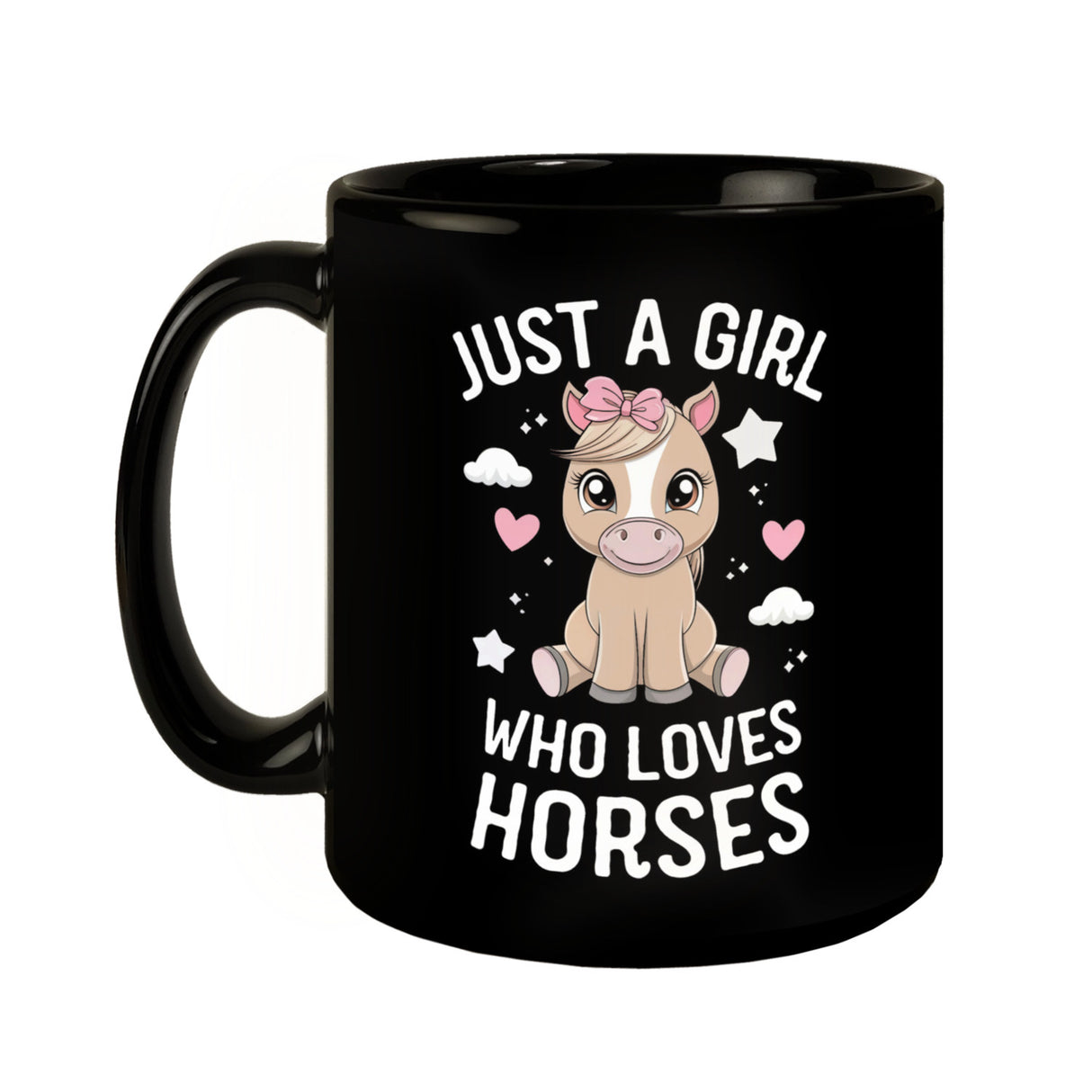 Just a girl love horses Tasse Pferd Sterne Herzen