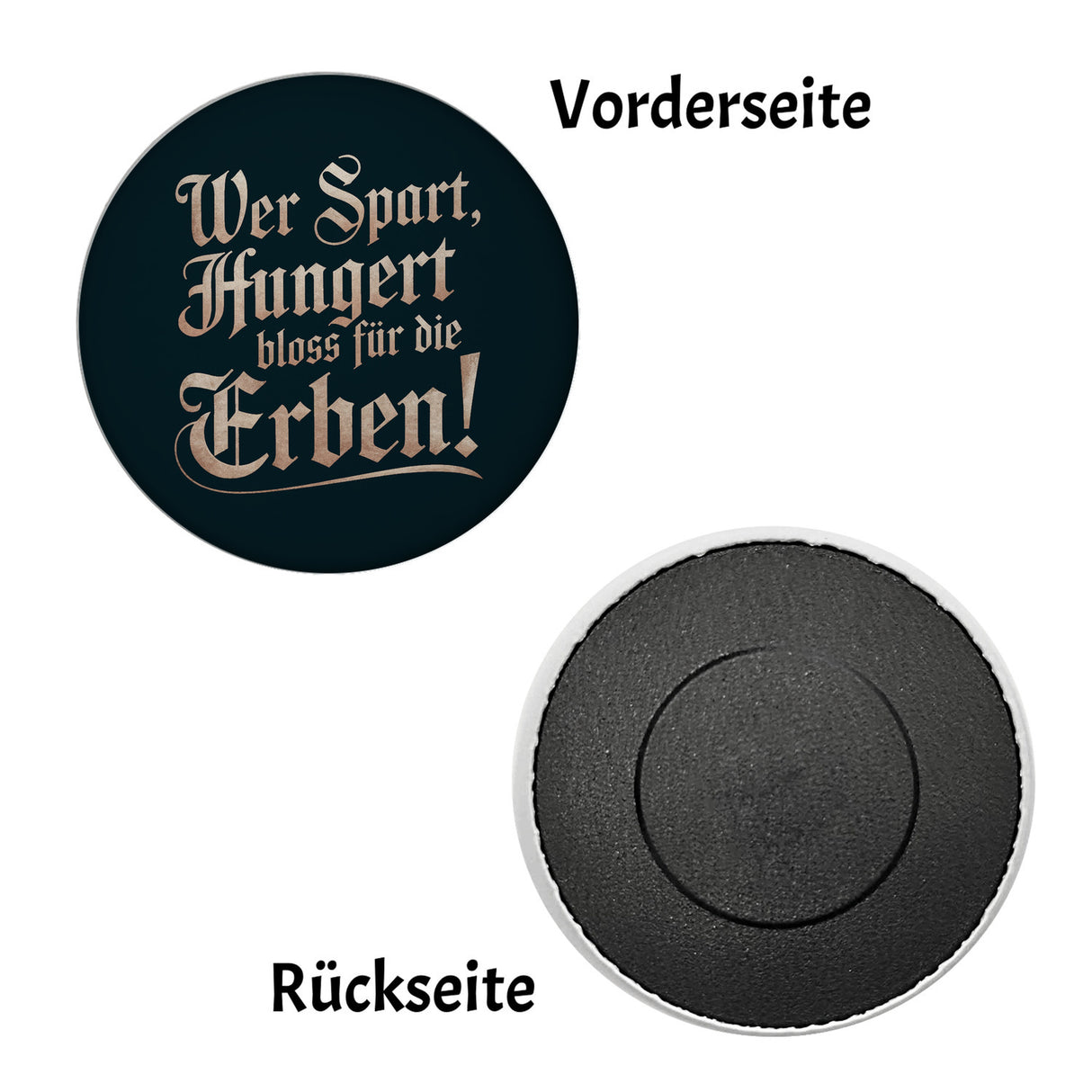 Wer spart, hungert bloss für die Erben Magnet