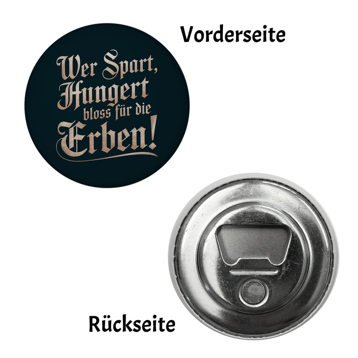 Wer spart, hungert bloss für die Erben Magnet