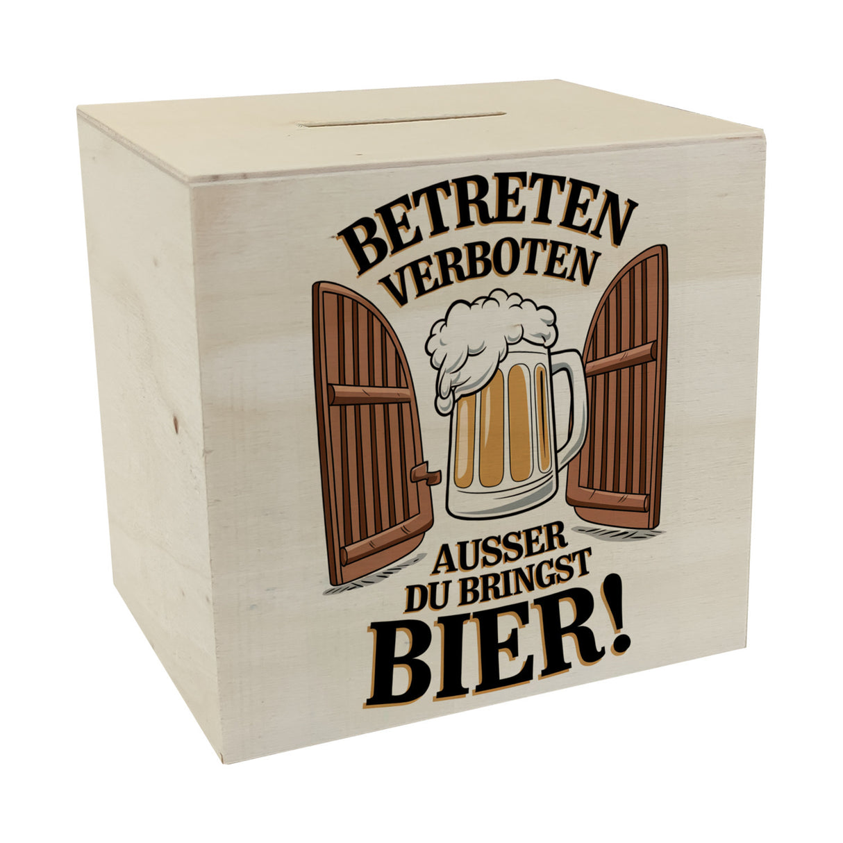 Betreten verboten – außer du bringst Bier! Spardose