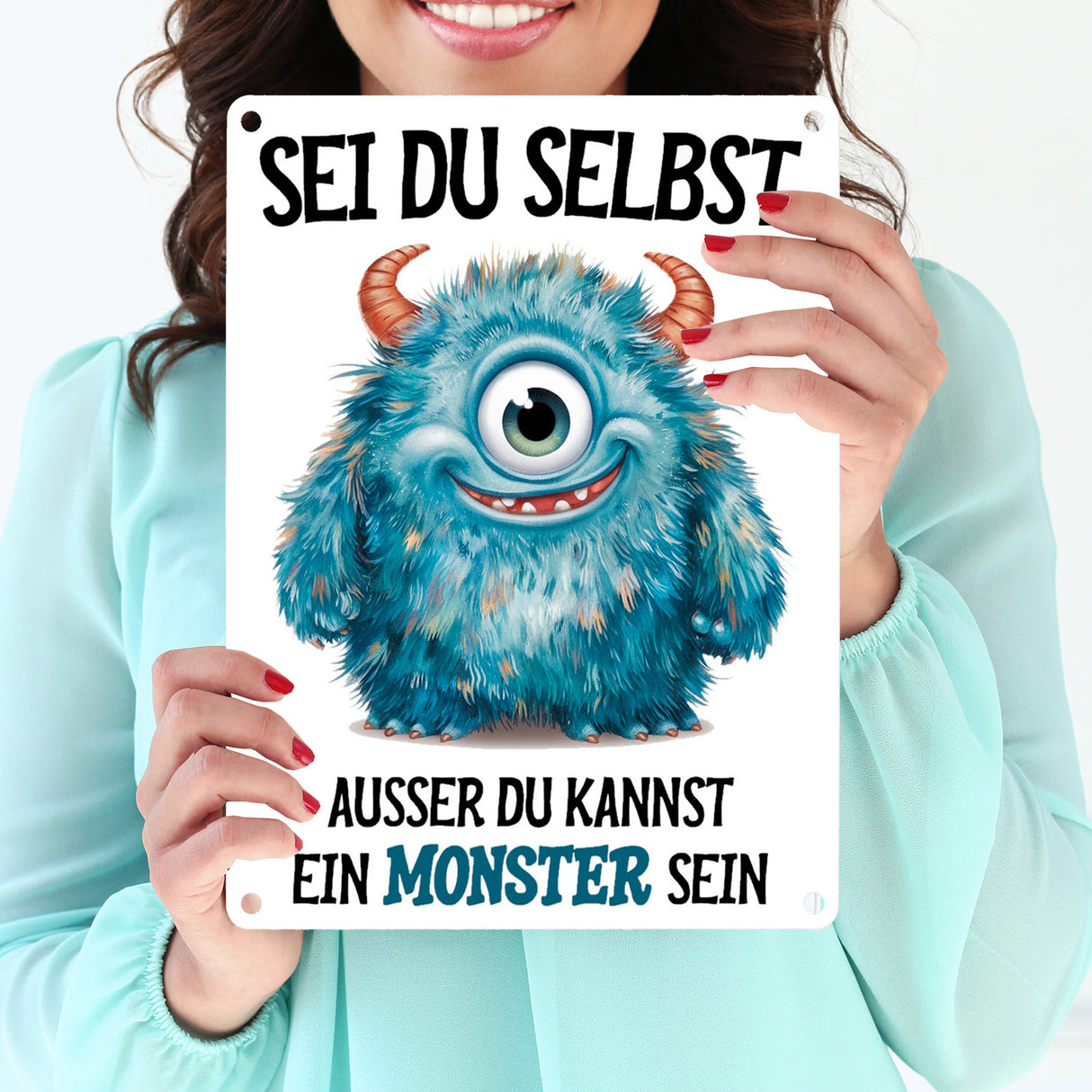 Sei du selbst außer du kannst ein Monster sein Metallschild in 15x20 cm