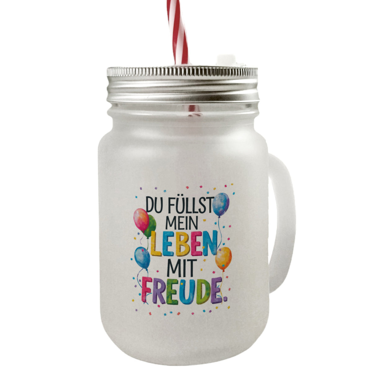 Du füllst mein Leben mit Freude Trinkglas mit Bambusdeckel Fröhliches Geburtstagsgrußdesign