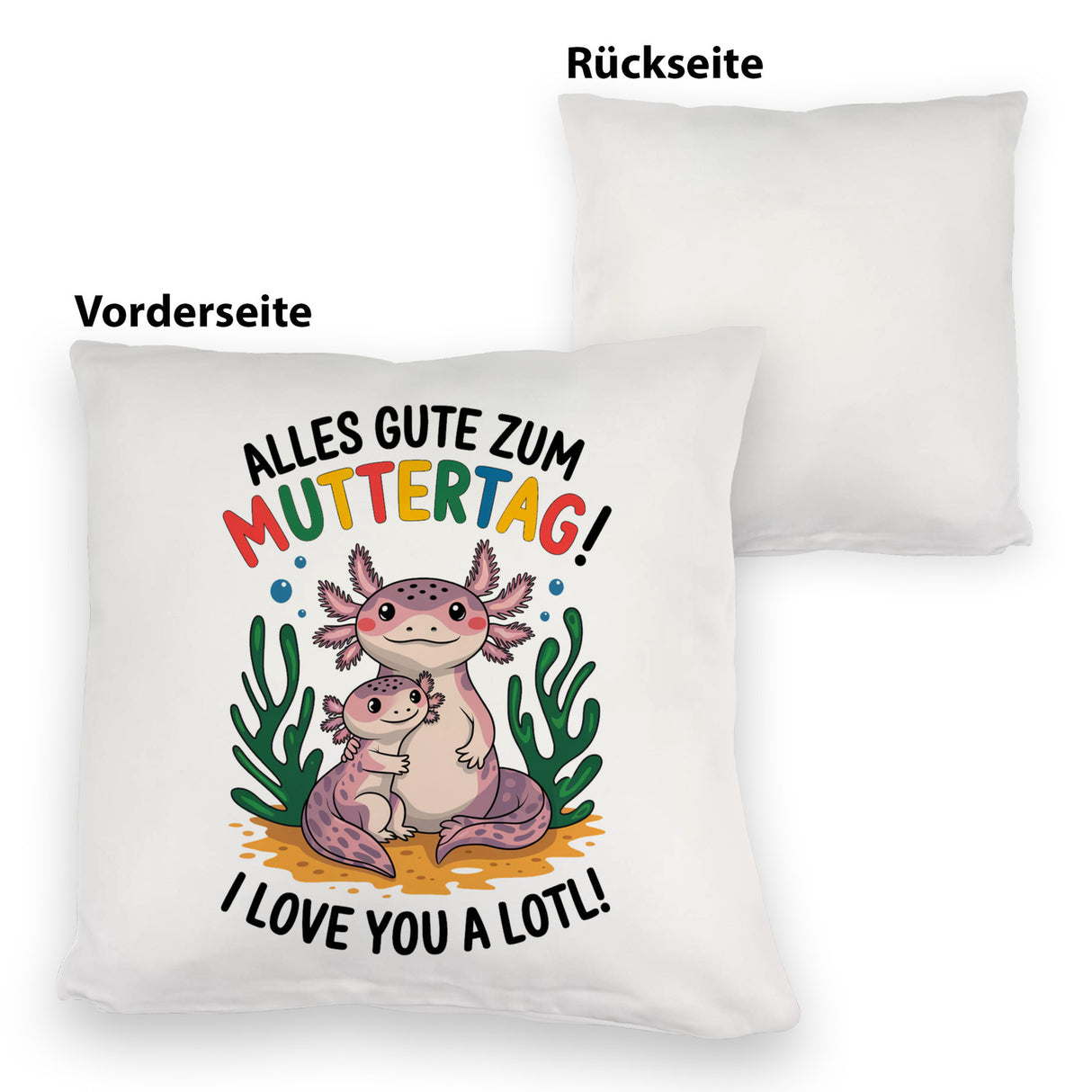 Axolotl Mutter-Kind Kissen Alles Gute zum Muttertag!