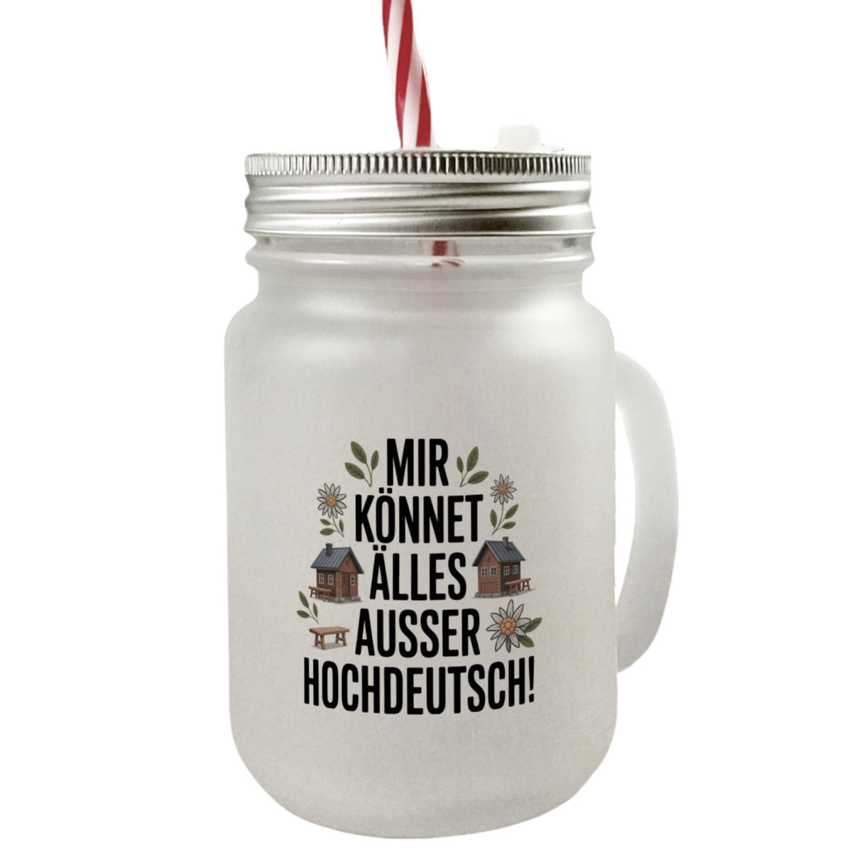 Mir könnet älles außer Hochdeutsch Trinkglas mit Bambusdeckel Schwäbisch