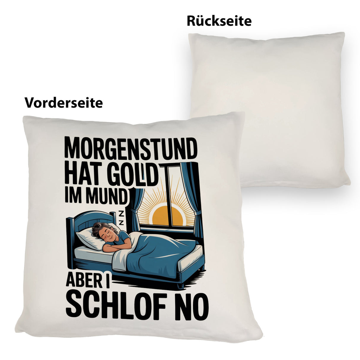 Morgenstund hat Gold im Mund, I schlof no Kissen Schlafende Person