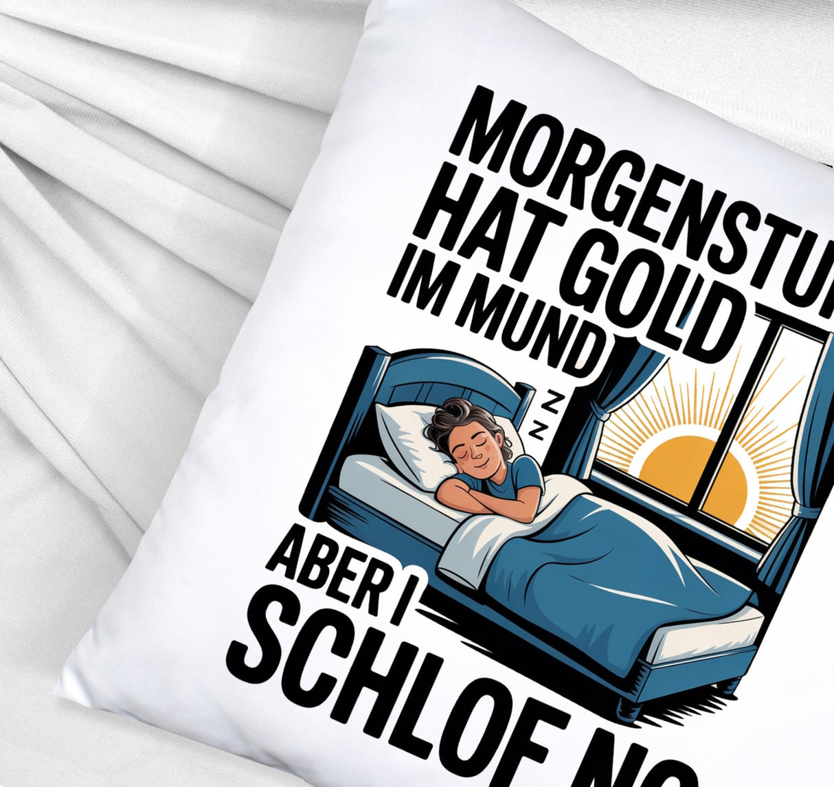Morgenstund hat Gold im Mund, I schlof no Kissen Schlafende Person