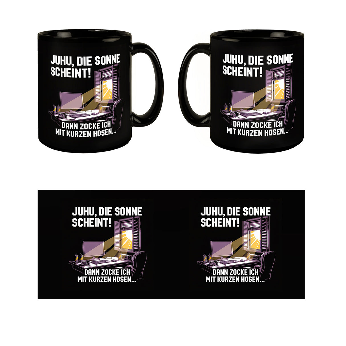 Zocker Tasse - die Sonne scheint! Dann zocke ich mit kurzen Hosen…