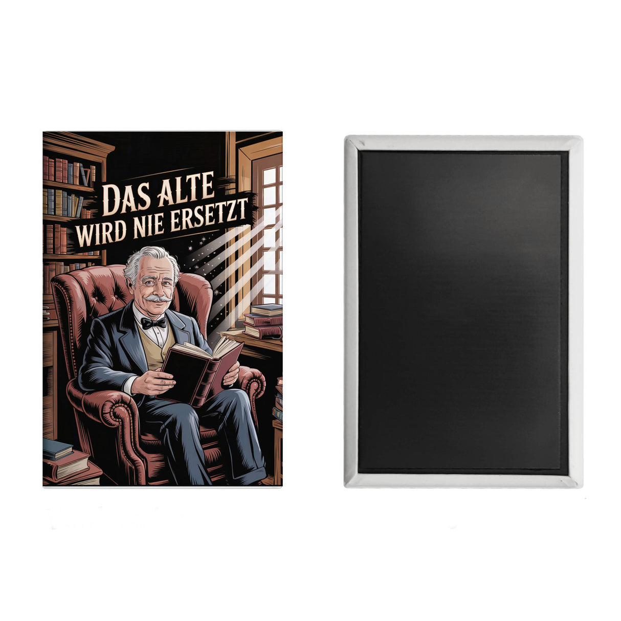 Das alte wird nie ersetzt Souvenir Magnet Bibliothek für Opa
