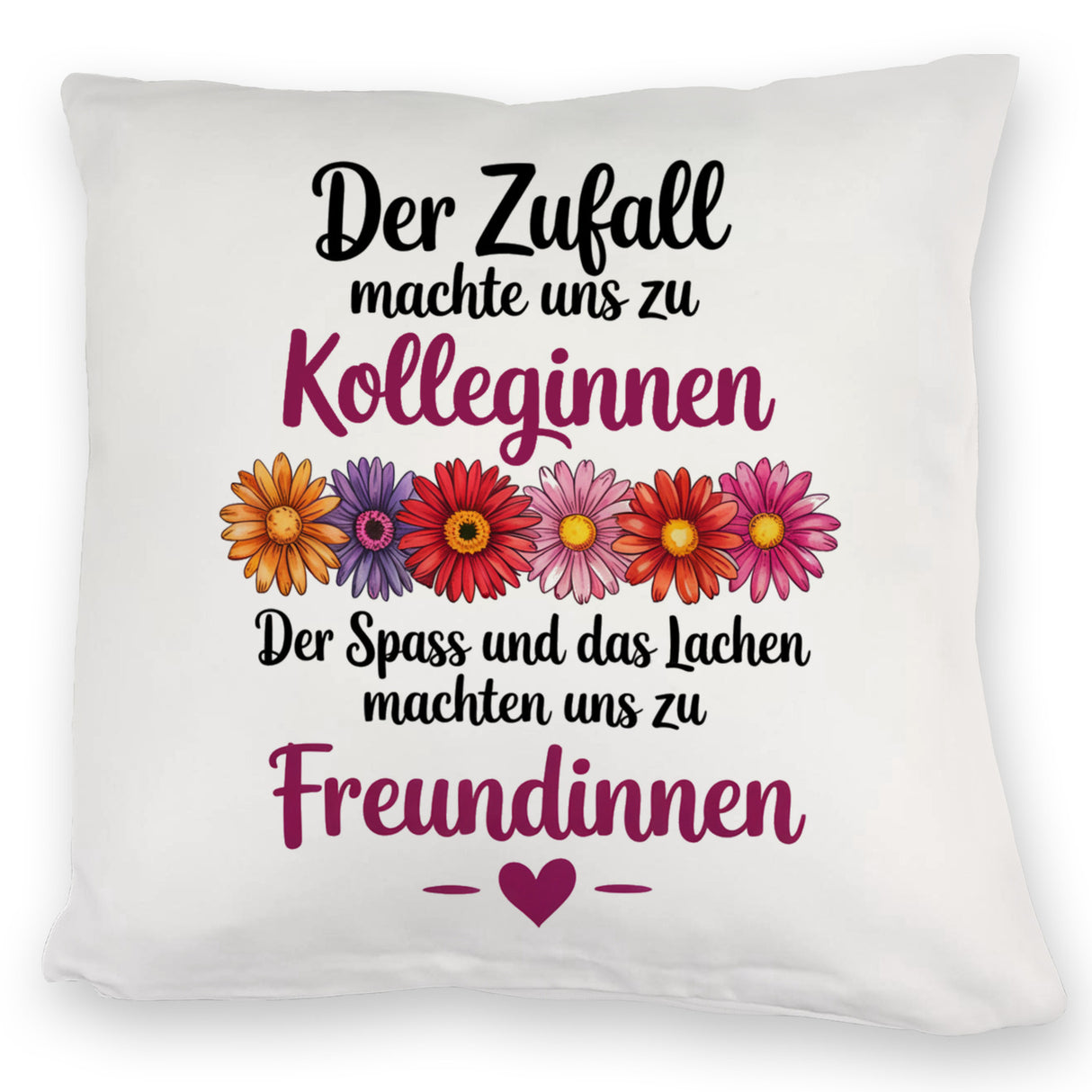 Beste Kollegin Kissen mit Spruch nicht nur Kolleginnen sondern Freundinnen