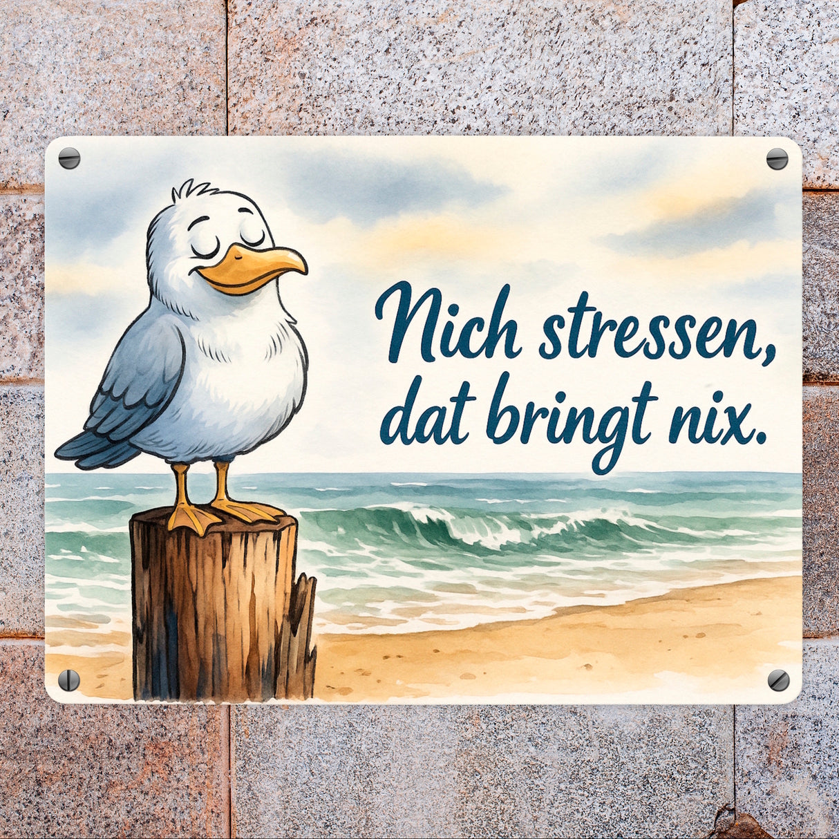 Möwe Nich stressen auf Aquarell Metallschild in 15x20 cm