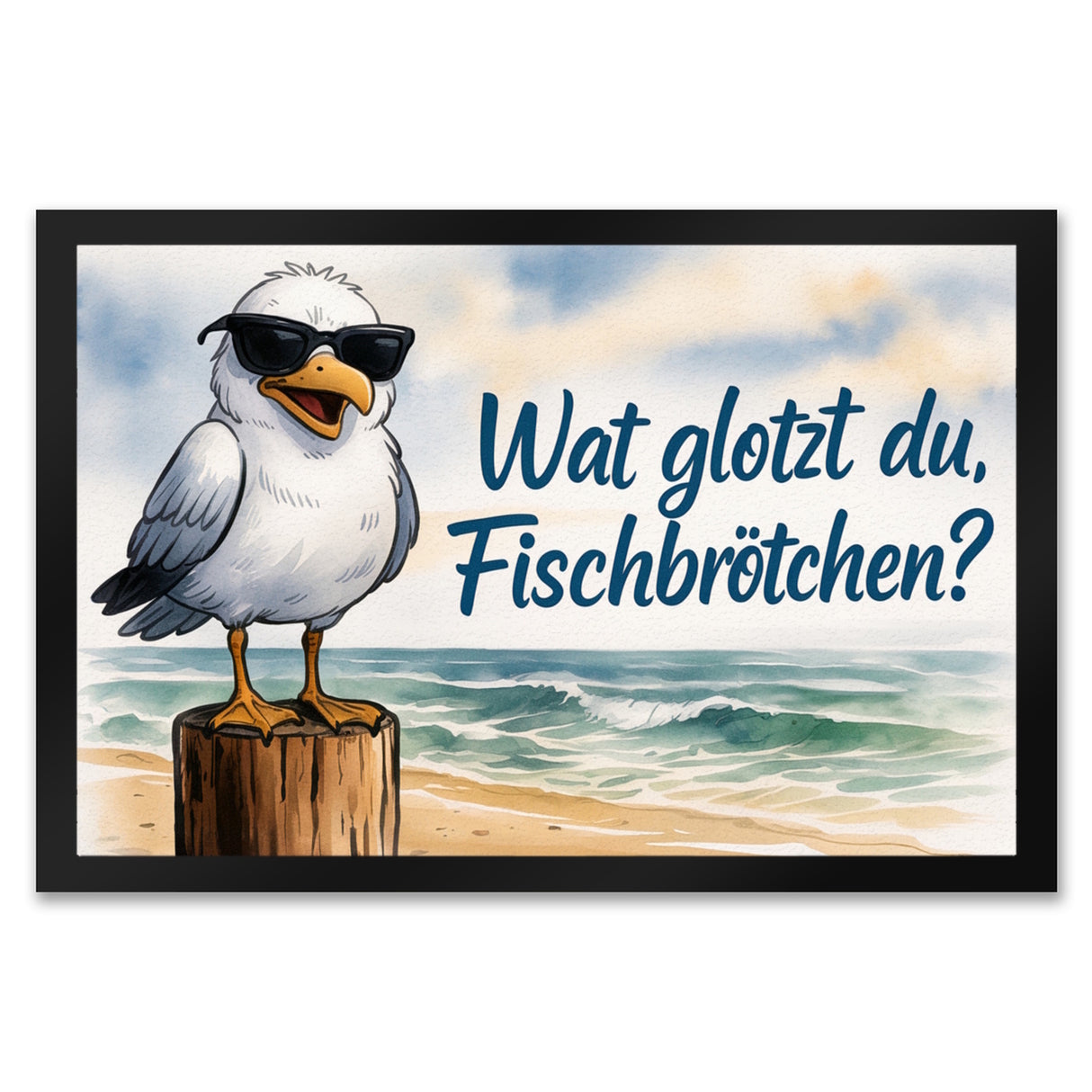 Wat glotzt du, Fischbrötchen? Möwe mit Sonnenbrille Fußmatte in 35x50 cm