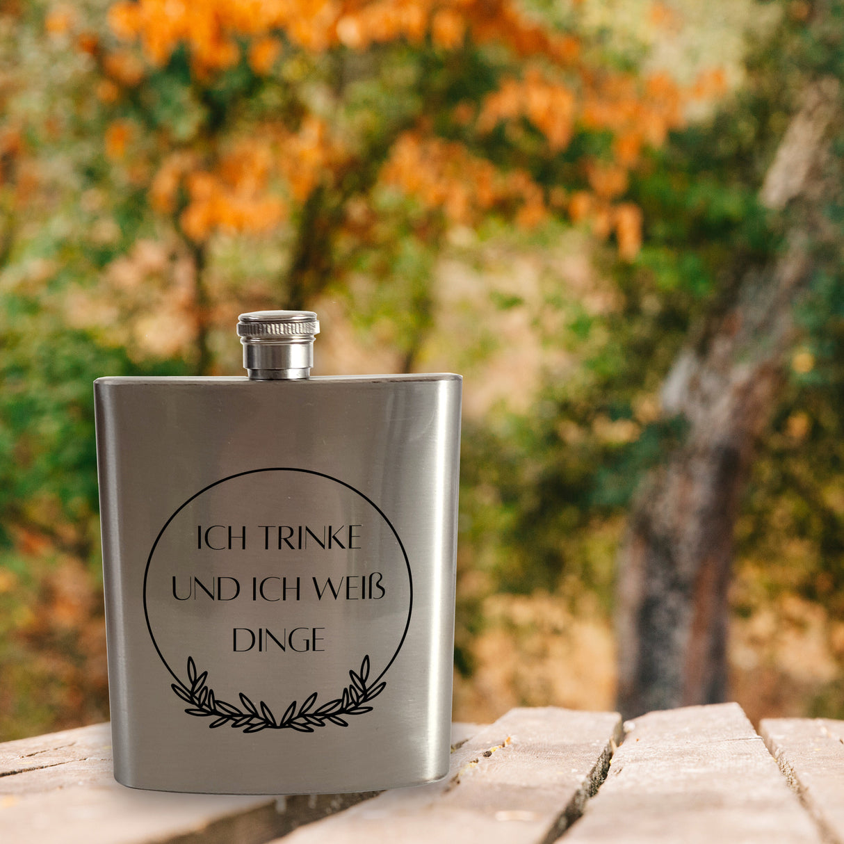 Ich Trinke und weiß Dinge Flachmann