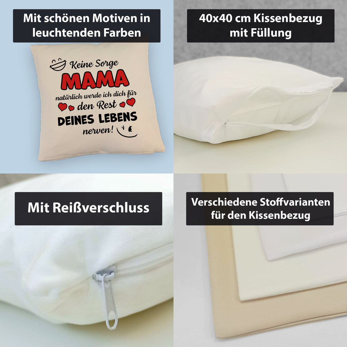 MAMA werde dich für den Rest deines Lebens nerven! Kissen