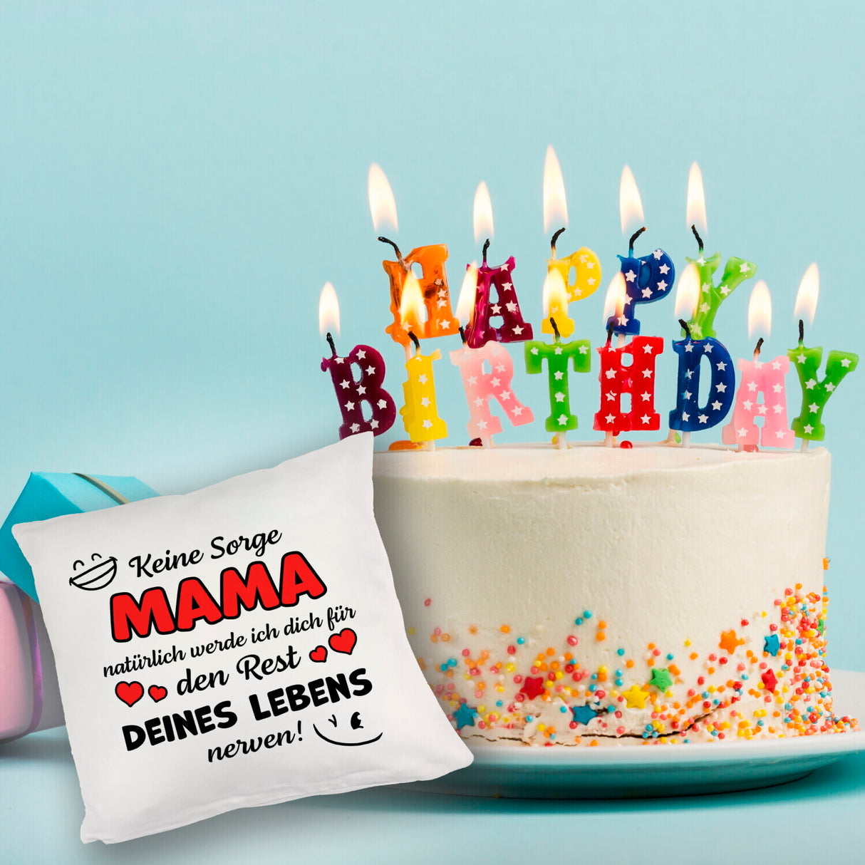 MAMA werde dich für den Rest deines Lebens nerven! Kissen