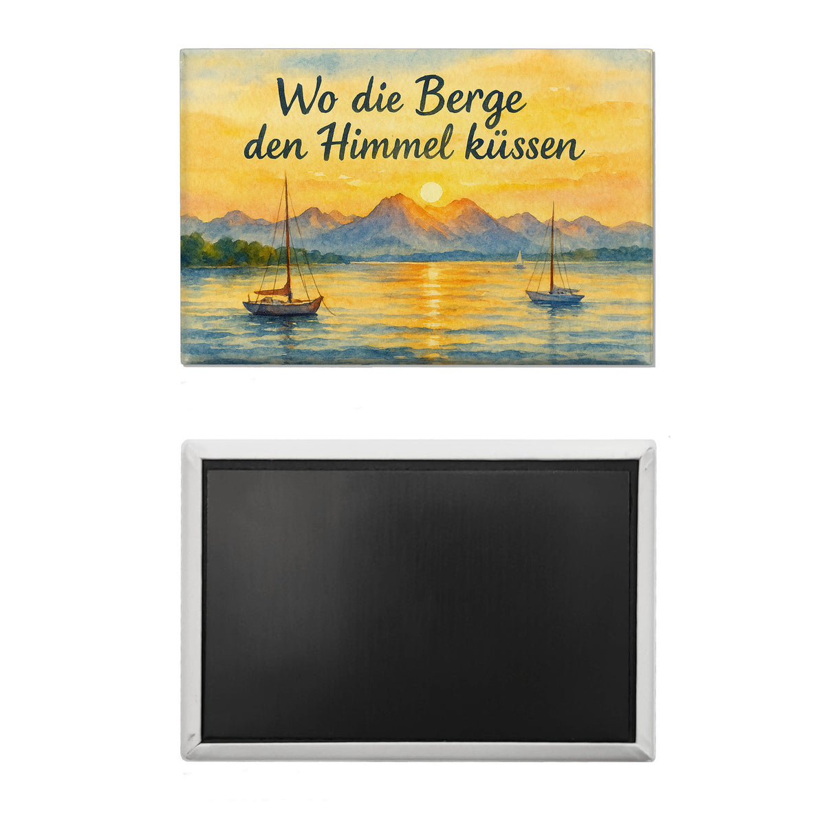 Alpenblick Starnberger See Wo die Berge den Himmel küssen Souvenir Magnet