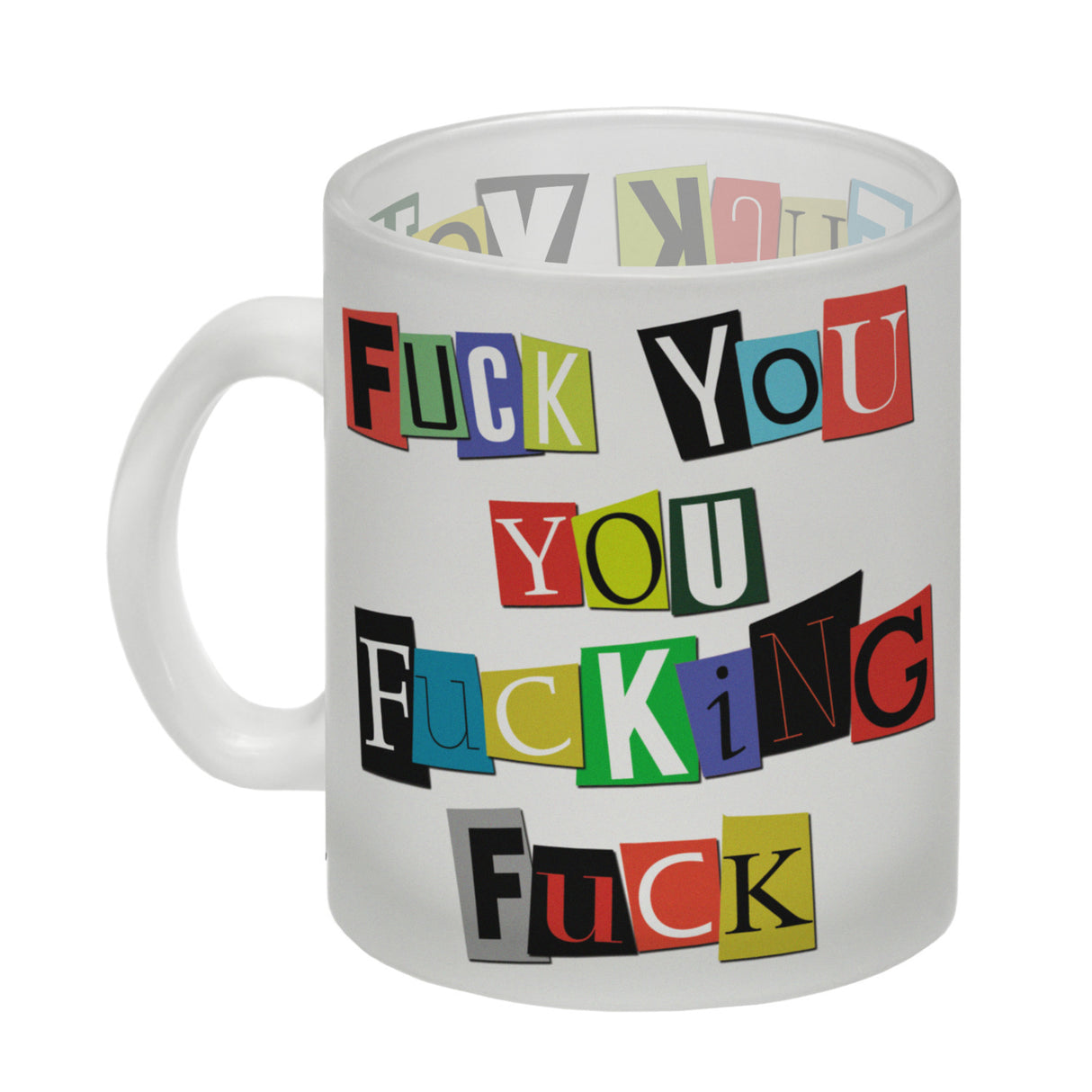 Fuck you you fucking fuck Kaffeebecher
