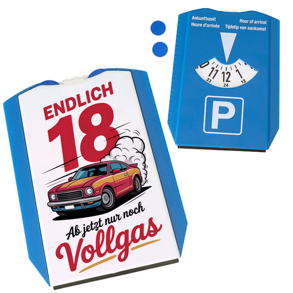 Endlich 18 - Vollgas Parkscheibe für den Führerschein