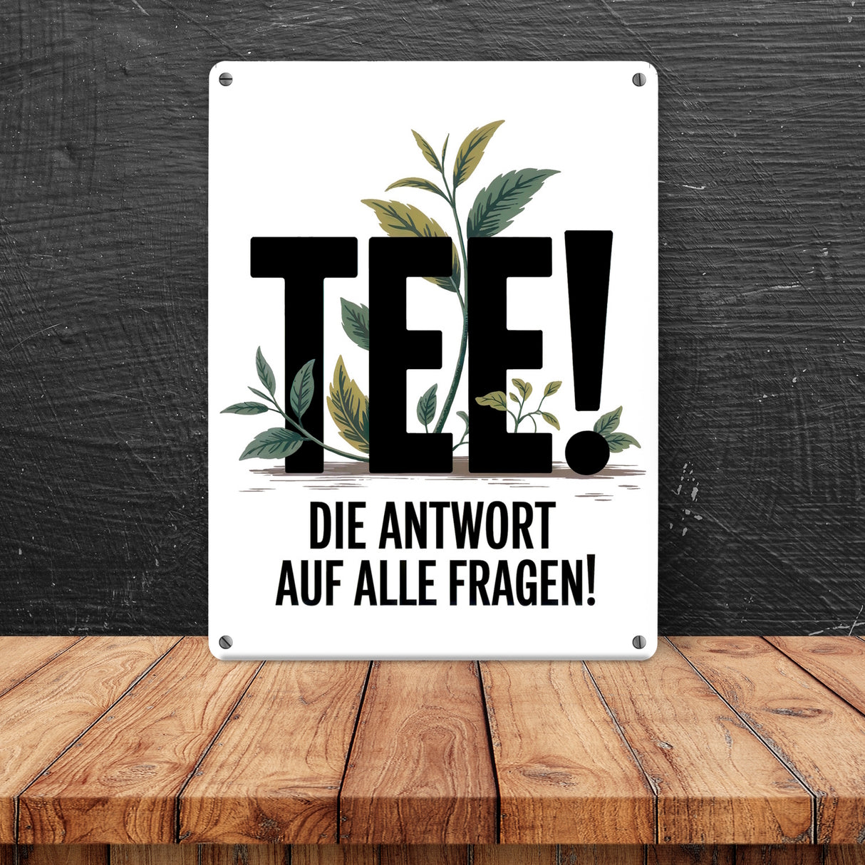 TEE - die Antwort auf alle Fragen Metallschild in 15x20 cm für Teeliebhaber