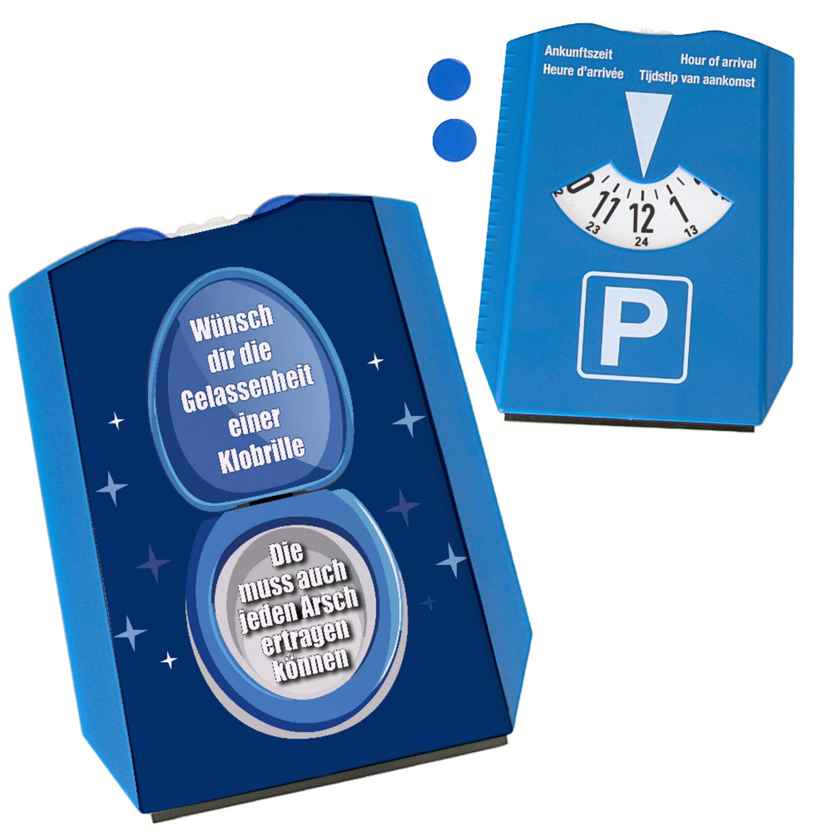 Kloschüssel Parkscheibe mit Spruch: Gelassenheit wie eine Klobrille