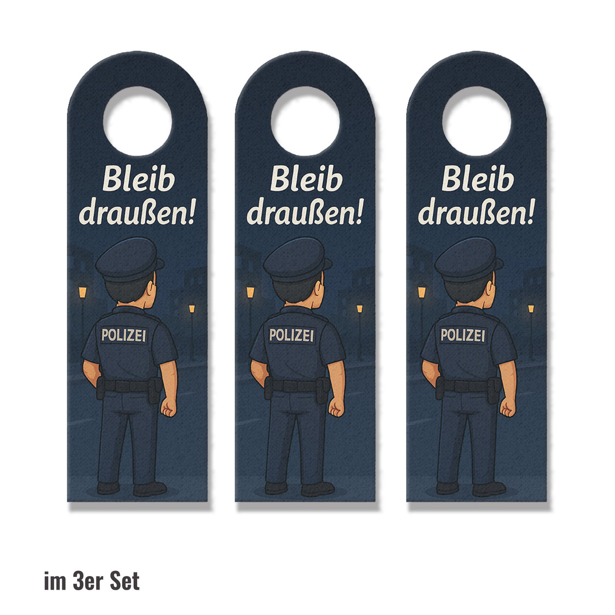 Polizisten Cartoon Bleib draußen! Komm rein! Türhänger