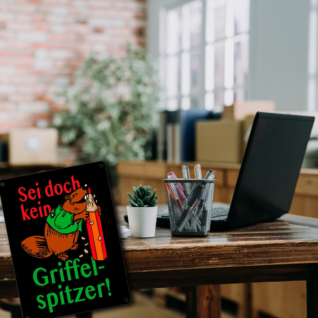 Biber Metallschild in 15x20 cm mit Spruch: Sei doch kein Griffelspitzer!