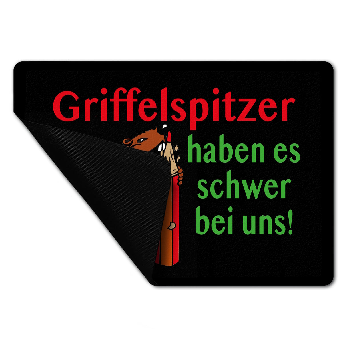 Biber Fußmatte in 35x50 cm ohne Rand mit Spruch: Griffelspitzer haben es schwer bei uns!