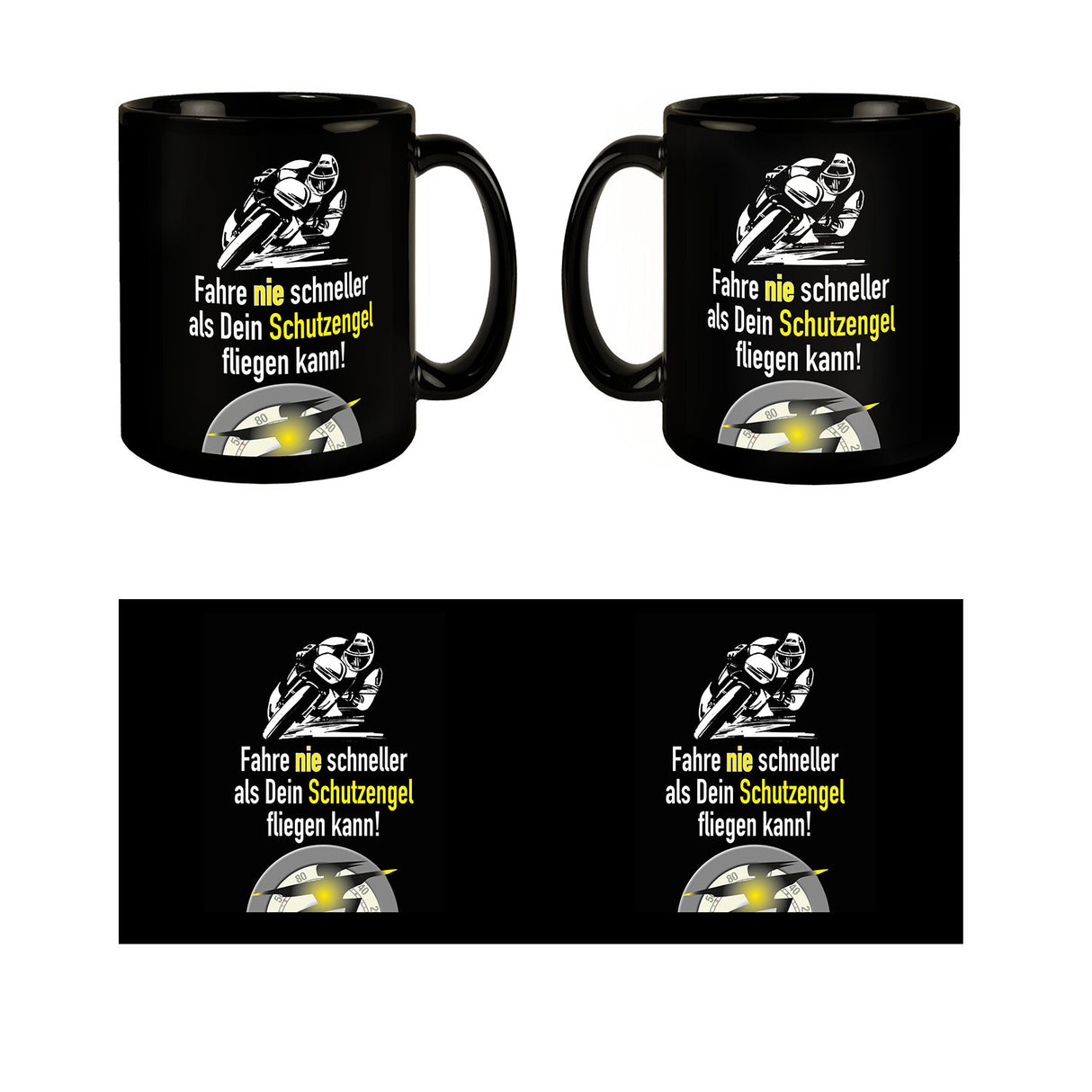 Motorradfahrer Tasse in Schwarz mit Spruch: Fahr nie schneller als dein Schutzengel!