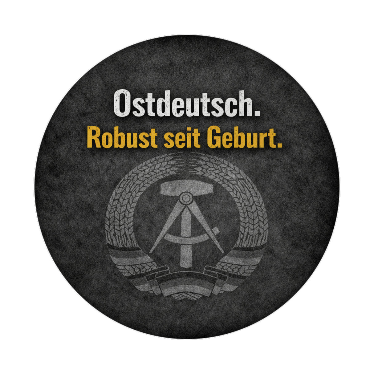 DDR-Stolz Magnet - Robust seit Geburt