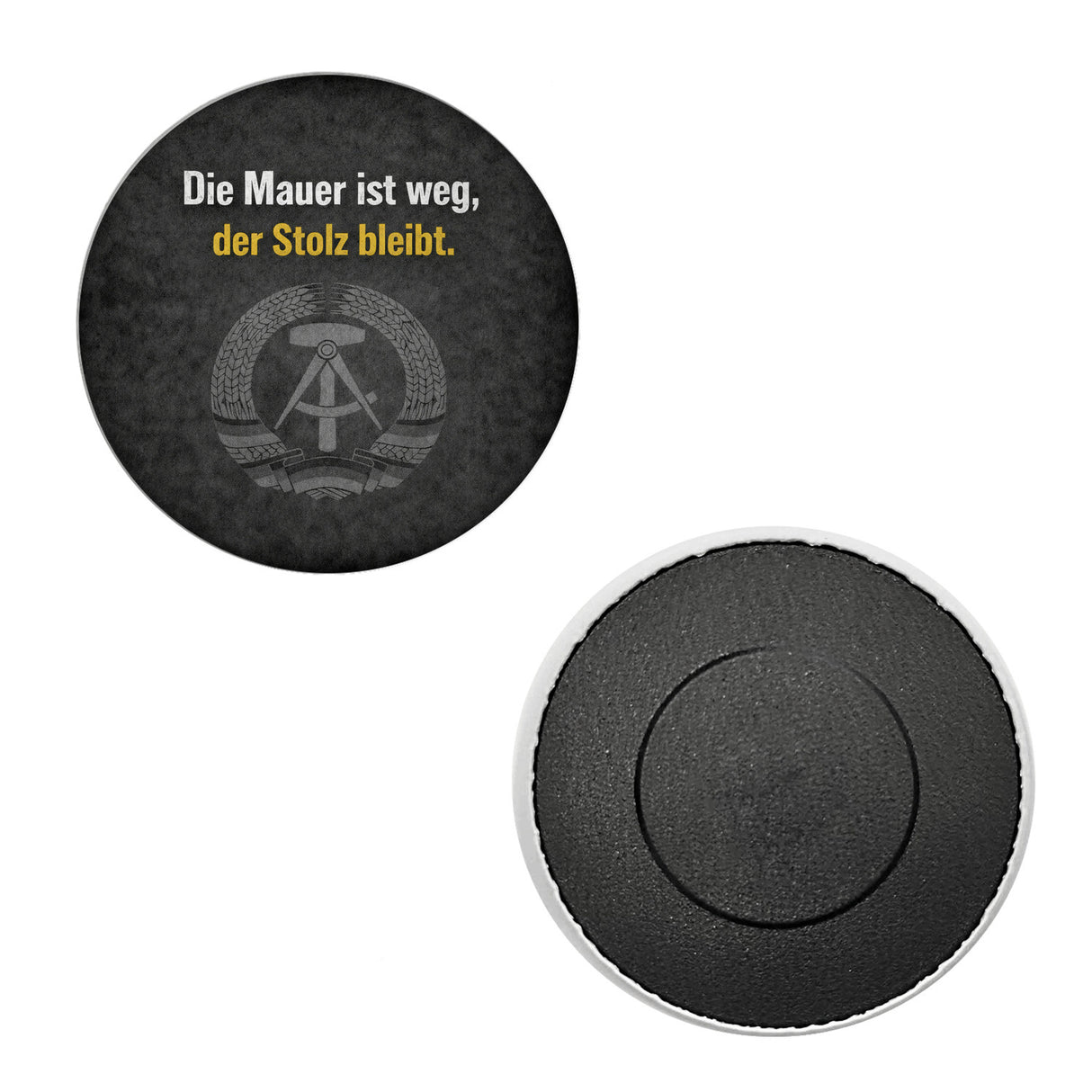 DDR-Stolz Magnet - Mauer ist weg, Stolz bleibt