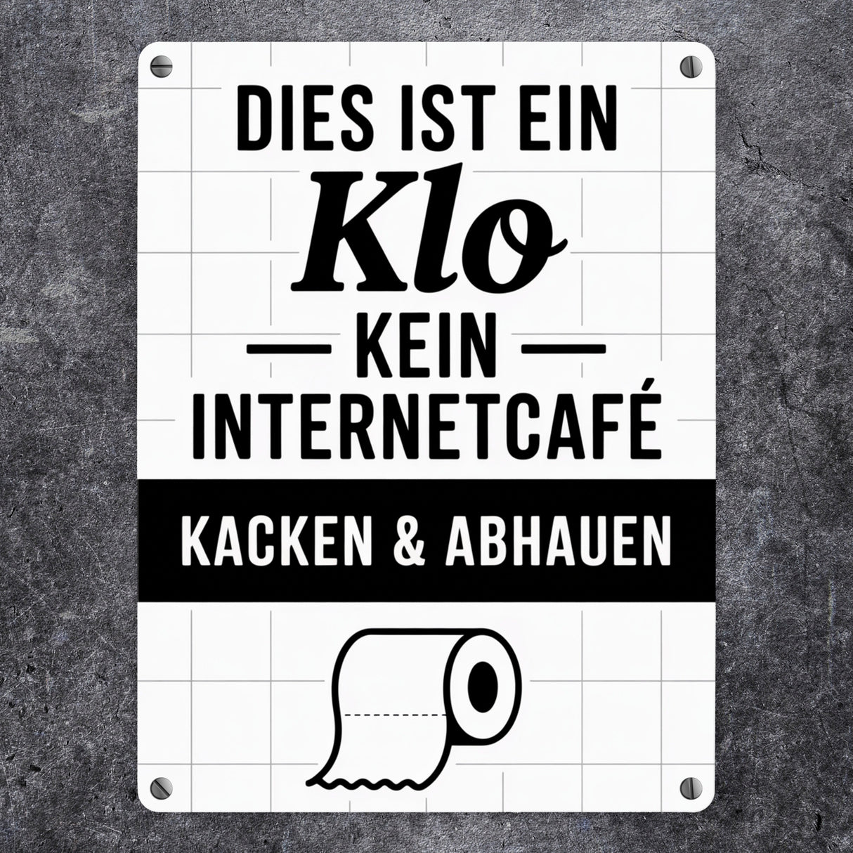 Klo, kein Internetcafe Metallschild in 15x20 cm