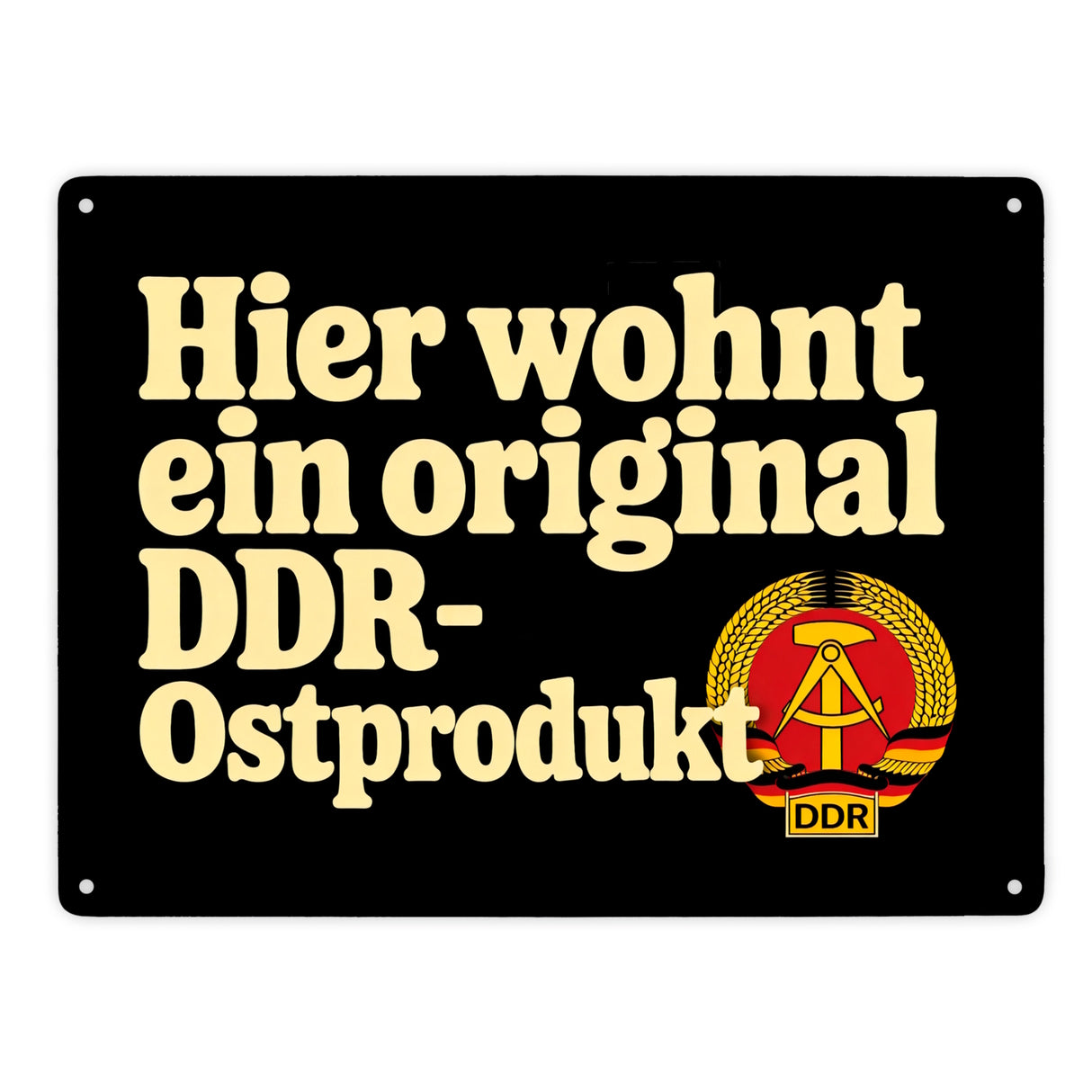 Hier wohnt ein original DDR-Ostprodukt Metallschild in 15x20 cm mit Wappen