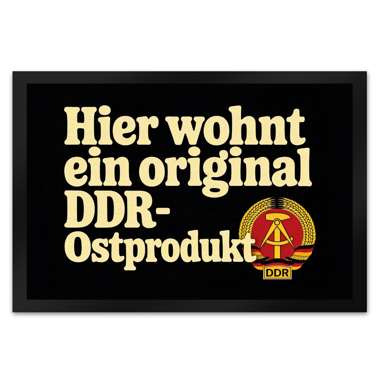 Hier wohnt ein original DDR-Ostprodukt Fußmatte in 35x50 cm mit Wappen