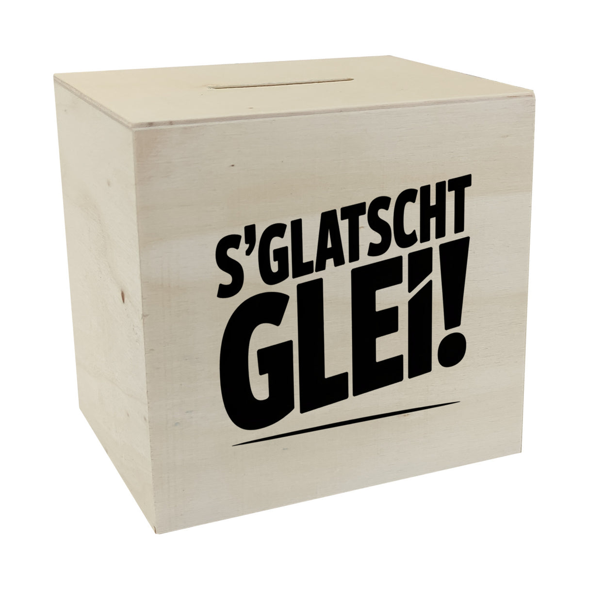 S Glatscht glei! Spardose für Ossis