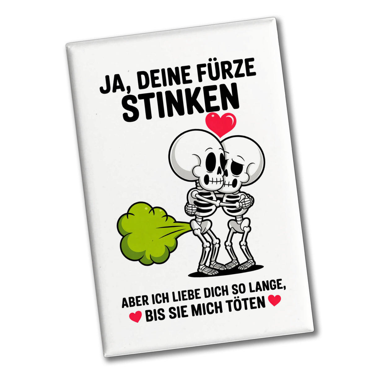 Skelett Pärchen - Ja, deine Fürze stinken Souvenir Souvenir Magnet