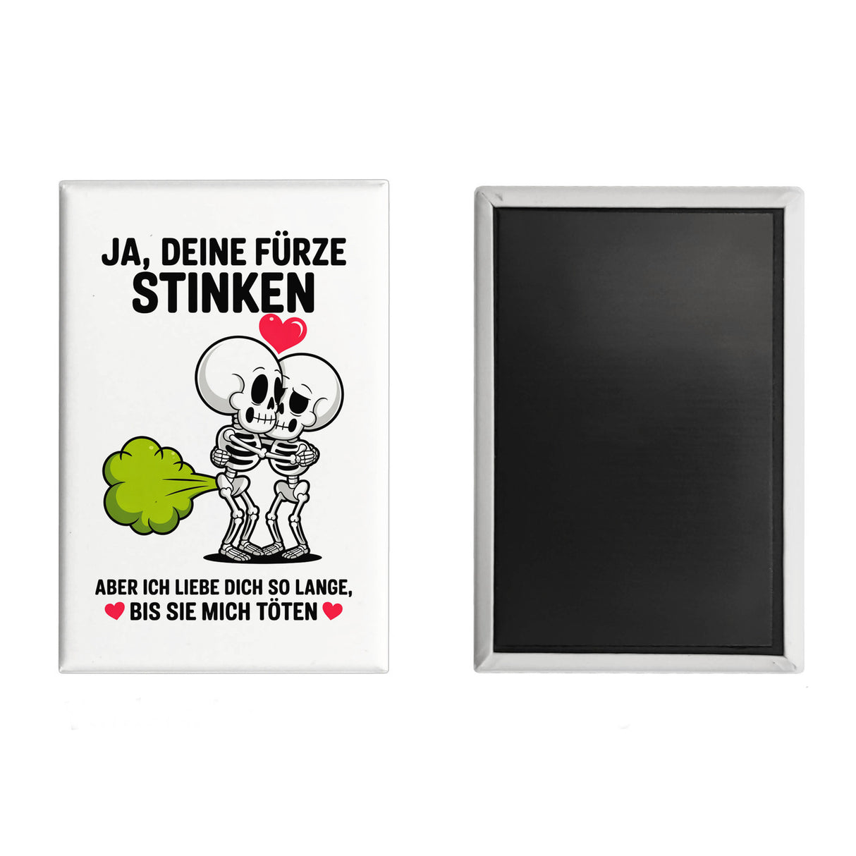 Skelett Pärchen - Ja, deine Fürze stinken Souvenir Souvenir Magnet