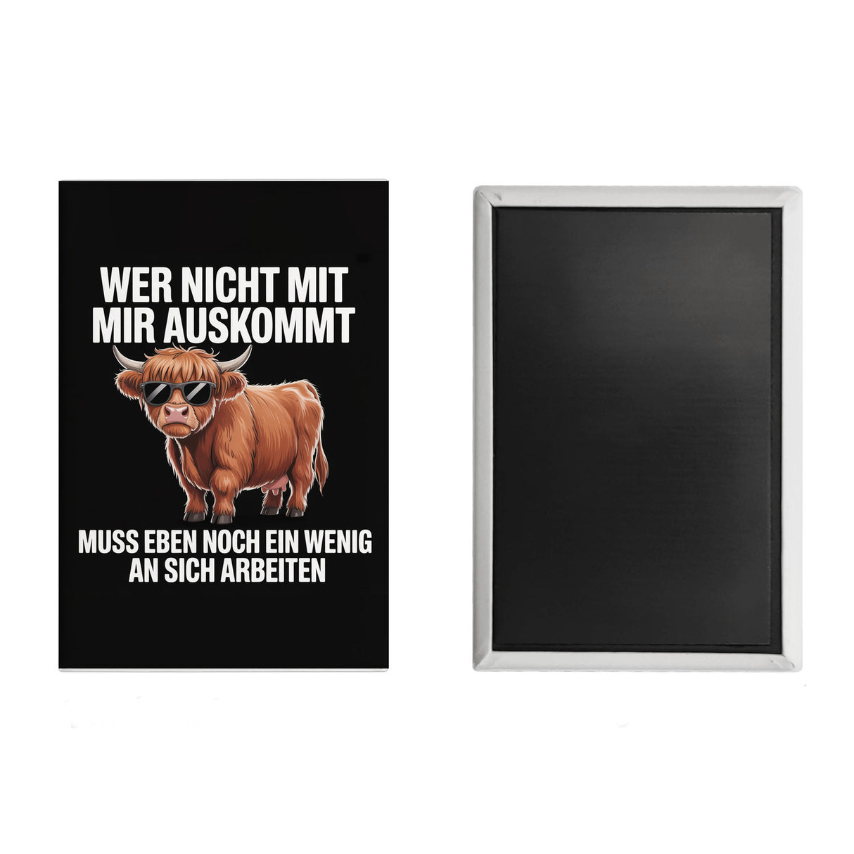 Hochlandrind Souvenir Souvenir Magnet - du musst an dir arbeiten