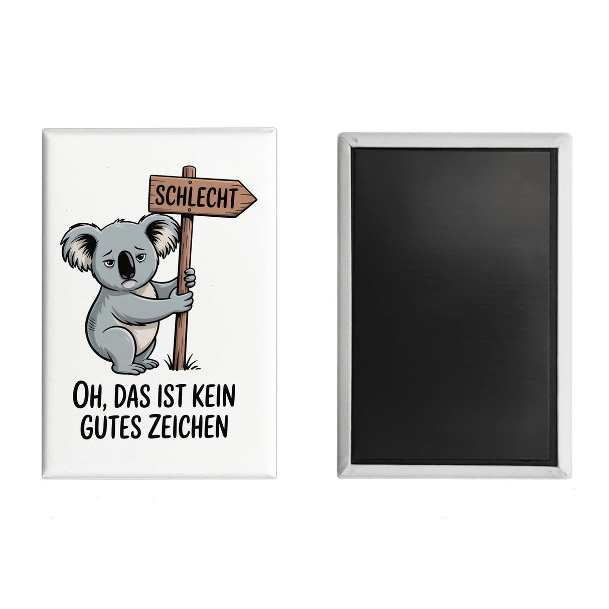 Melancholischer Koala Souvenir Souvenir Magnet - kein gutes Zeichen