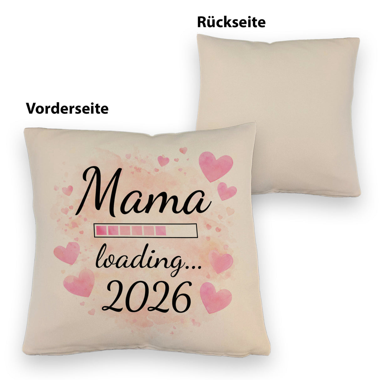 Rosa Herzen Mama Kissen - Mama loading... 2026