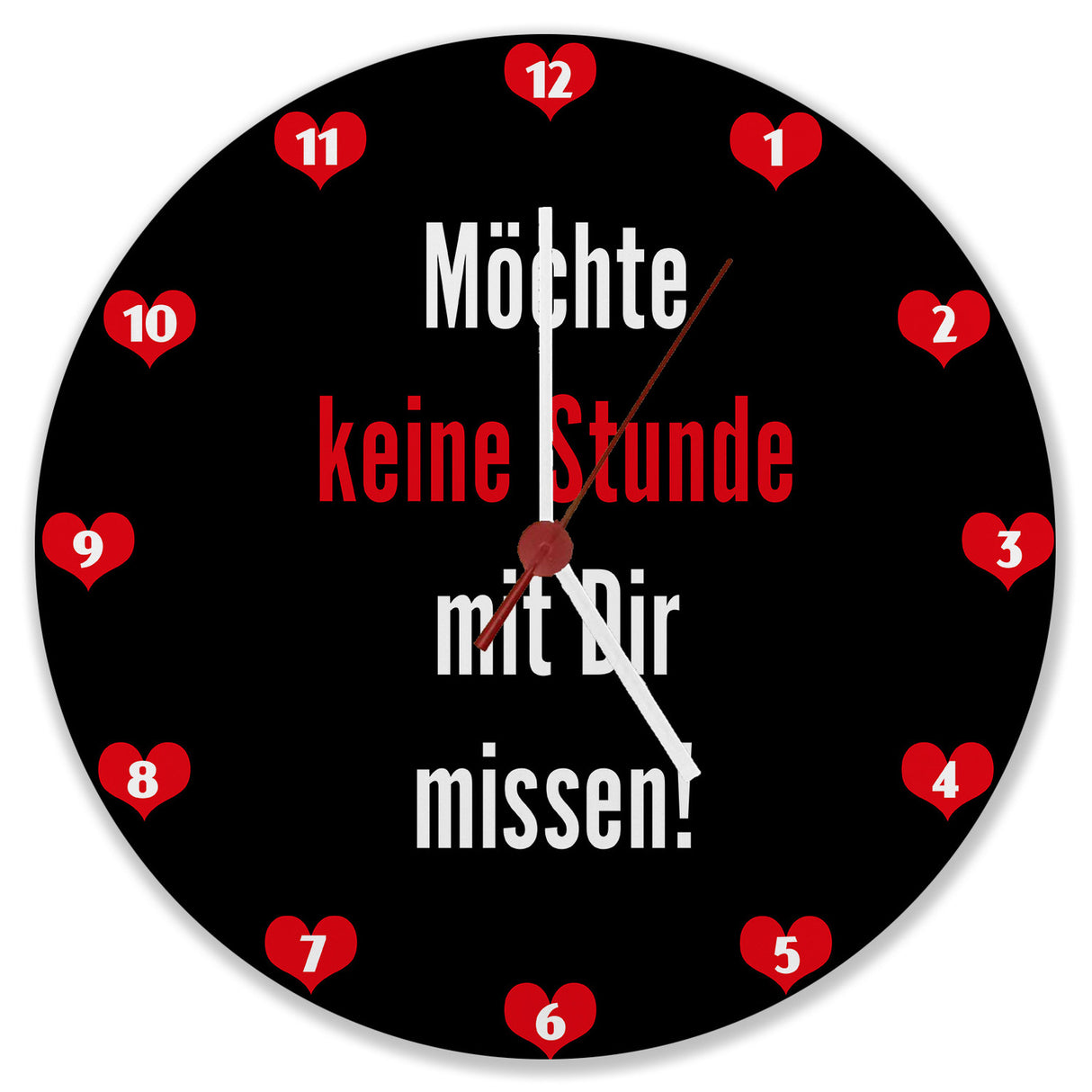 Zweisamkeit Wanduhr mit Spruch: Möchte keine Stunde mit dir missen