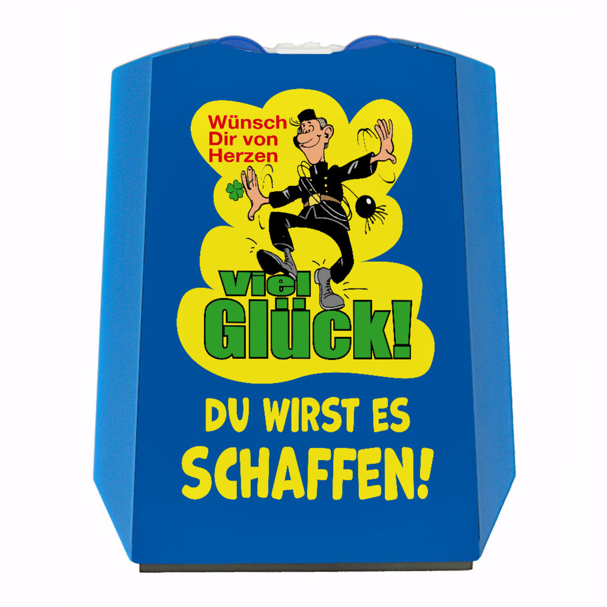 Kaminfeger Parkscheibe mit Spruch: Viel Glück! Du schaffst es!