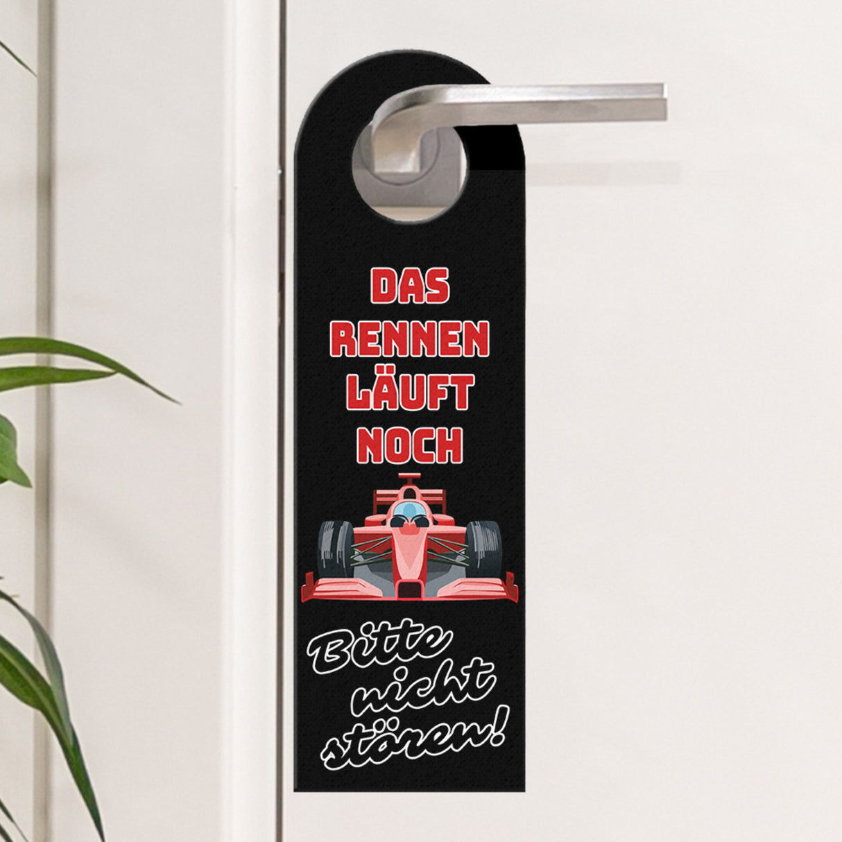 Sportwagen Türhänger mit Spruch: Rennen läuft, bitte nicht stören.