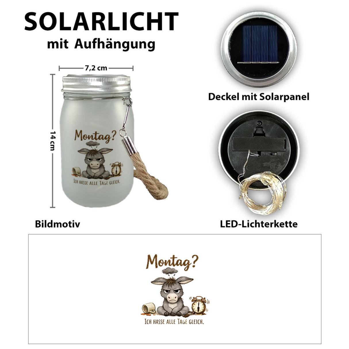 Eddi Esel Ich hasse alle Tage Solarlicht mit Spruch Montag