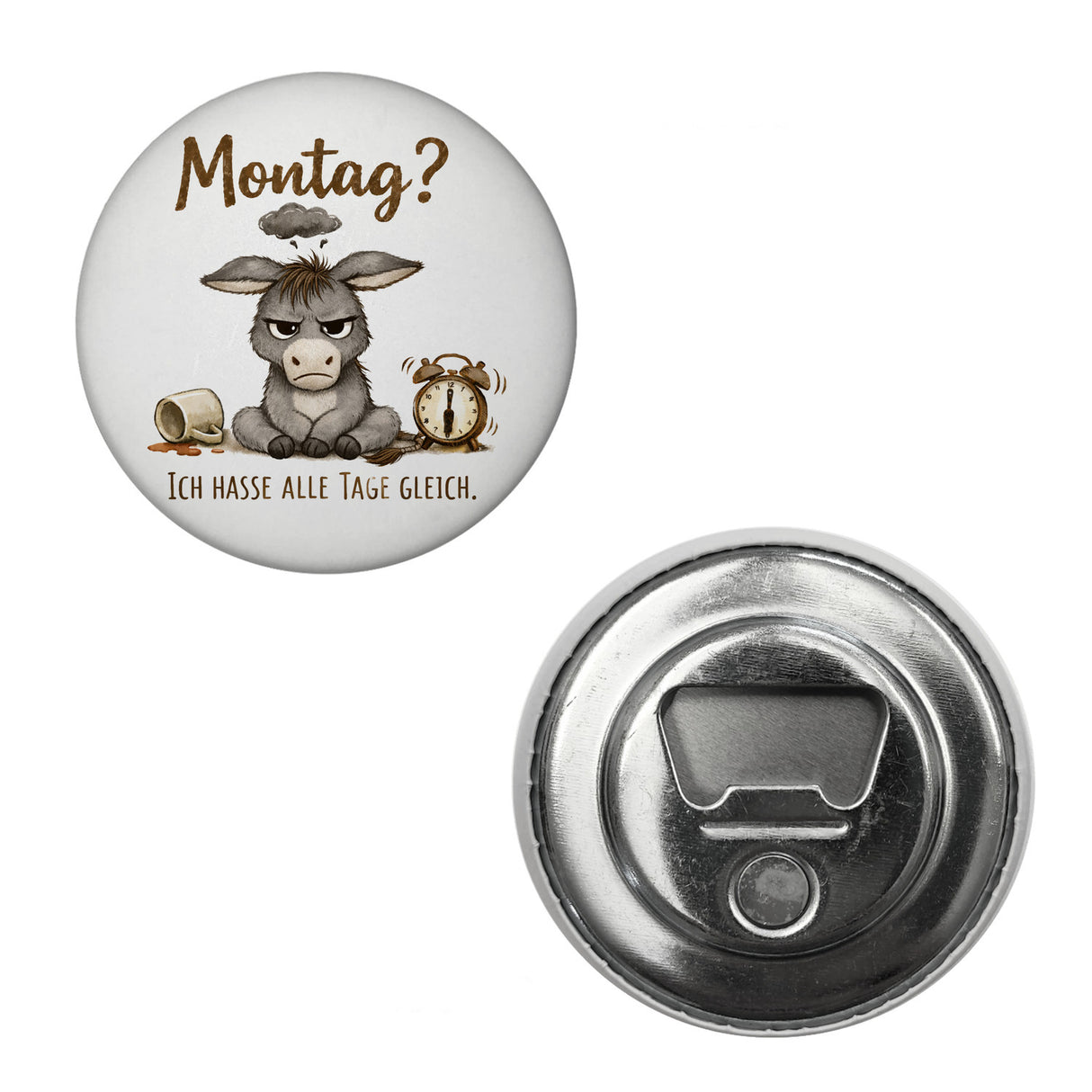 Eddi Esel Ich hasse alle Tage Magnet mit Spruch Montag