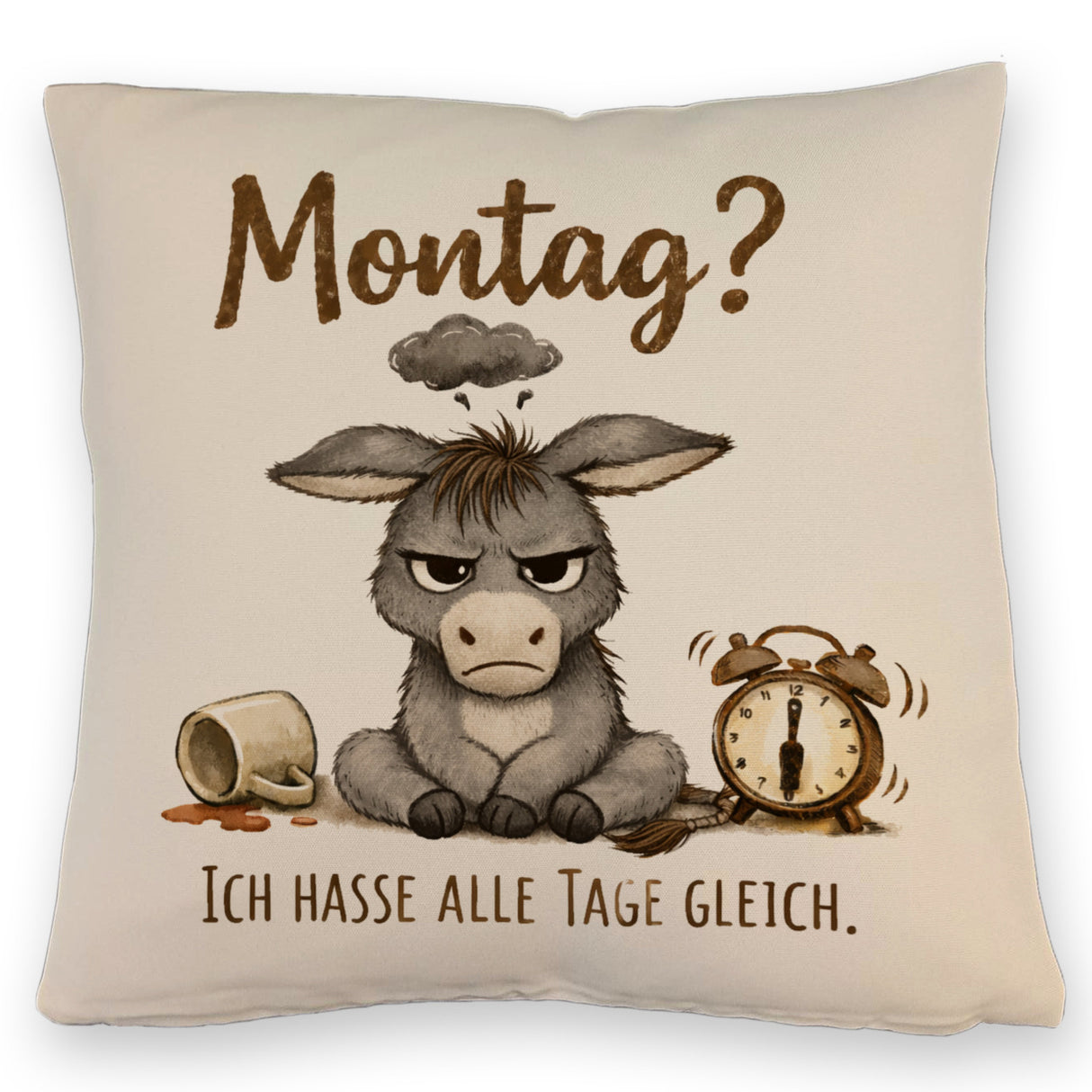 Eddi Esel Ich hasse alle Tage Kissen mit Spruch Montag