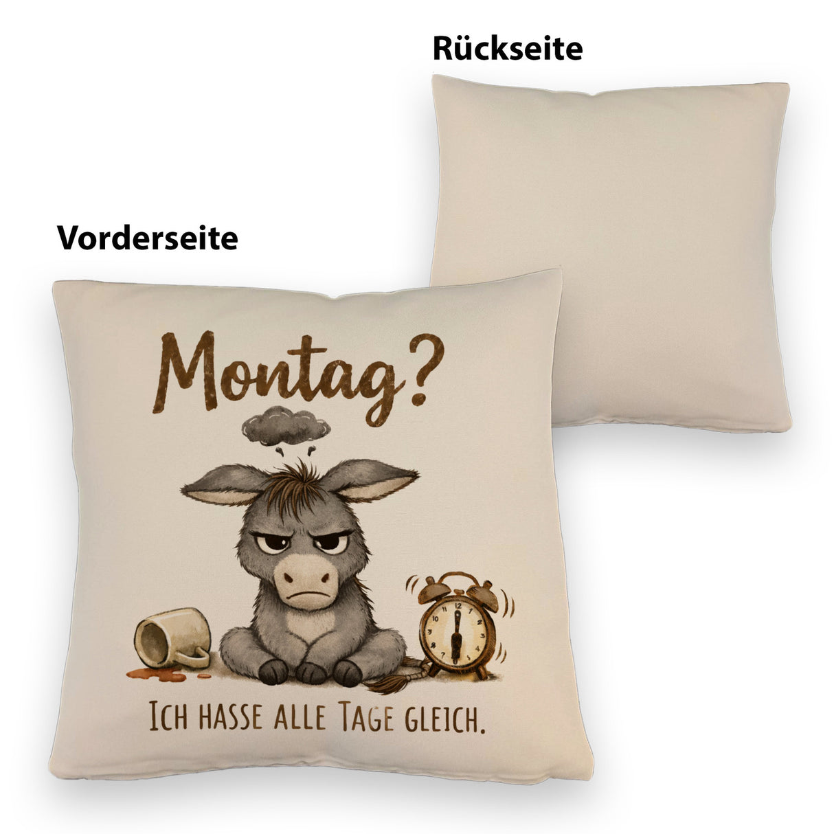 Eddi Esel Ich hasse alle Tage Kissen mit Spruch Montag