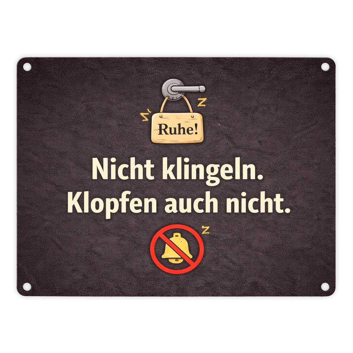 Nicht klingeln. Klopfen auch nicht. Türgriff Ruhe Metallschild in 15x20 cm