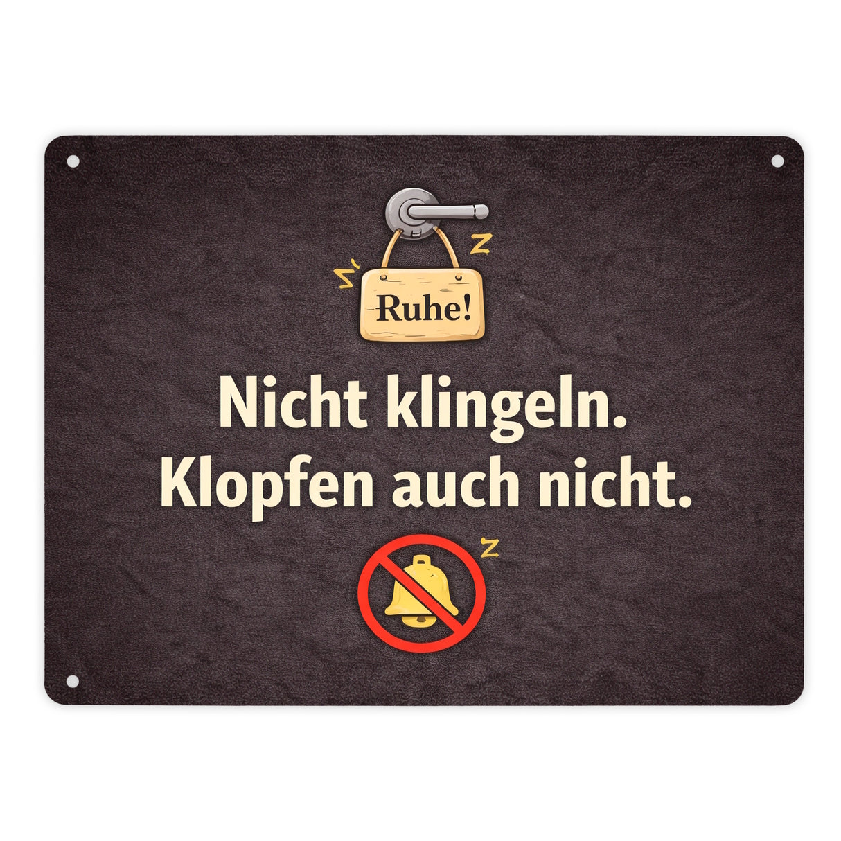 Nicht klingeln. Klopfen auch nicht. Türgriff Ruhe Metallschild in 15x20 cm